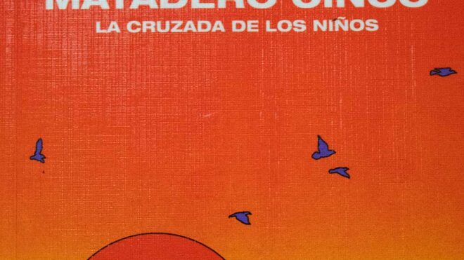 Matadero Cinco - Kurt Vonnegut