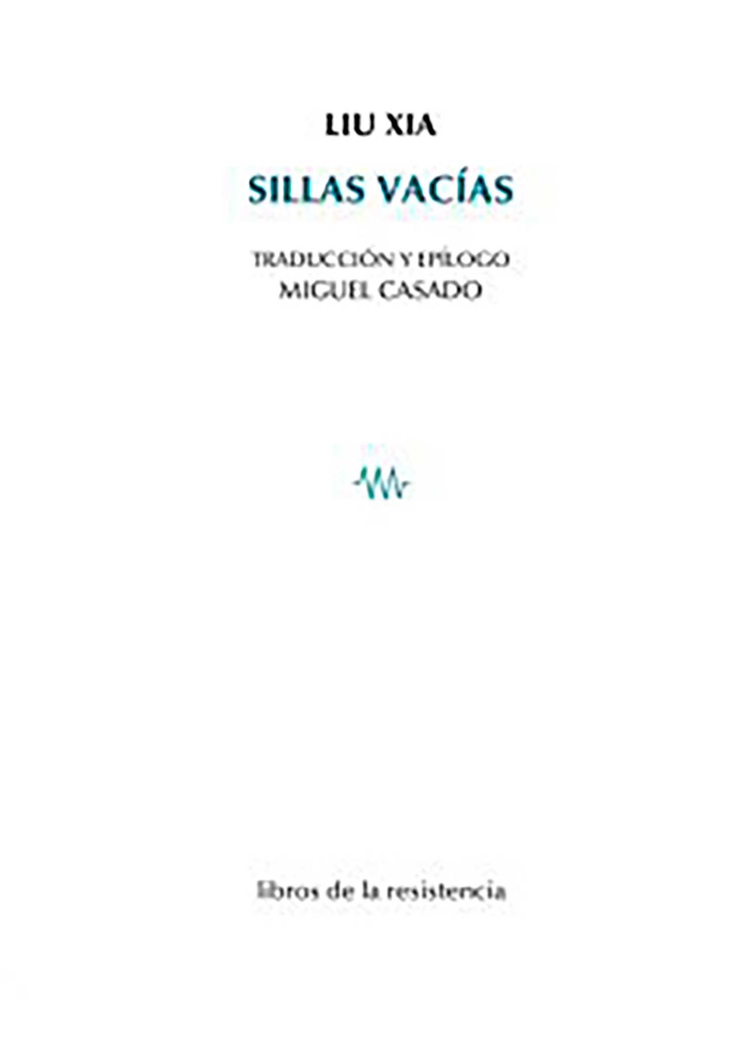 Sillas Vacías Liu Xia