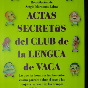 Actas secretas del club de la Lengua de Vaca
