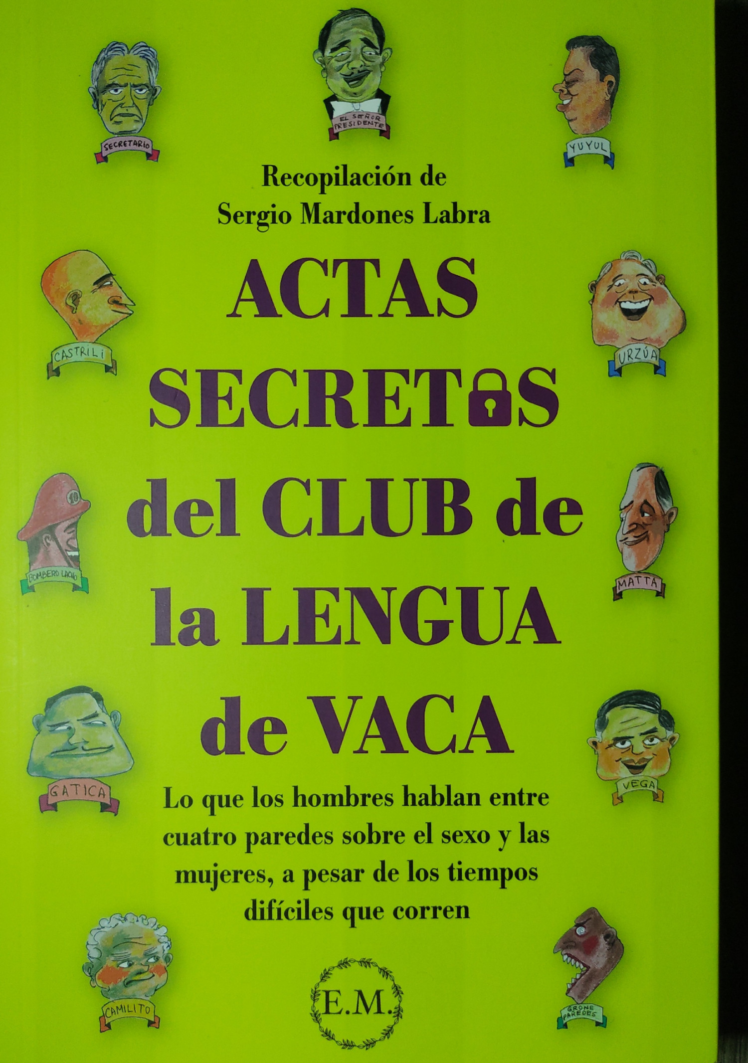 Actas secretas del club de la Lengua de Vaca